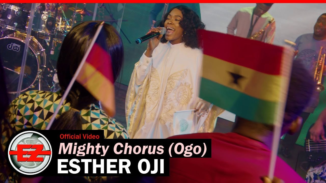 Esther Oji - Mighty Chorus (Ogo)