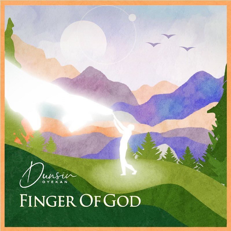 Dunsin Oyekan - Finger Of God