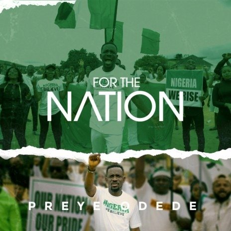 Preye Odede – For The Nation