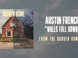 Austin French - Walls Fall Down