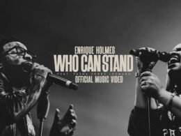 Enrique Holmes - Who Can Stand