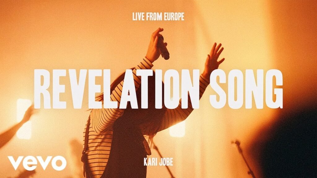 Kari Jobe - Revelation Song