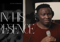 Victor Thompson – IN GOD’S PRESENCE (44 Minutes Before His Throne)