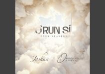 ORUN SI (OPEN HEAVENS) (feat. DUNSIN OYEKAN)